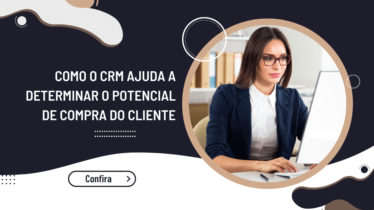 Como Determinar o Potencial de Compra do Cliente